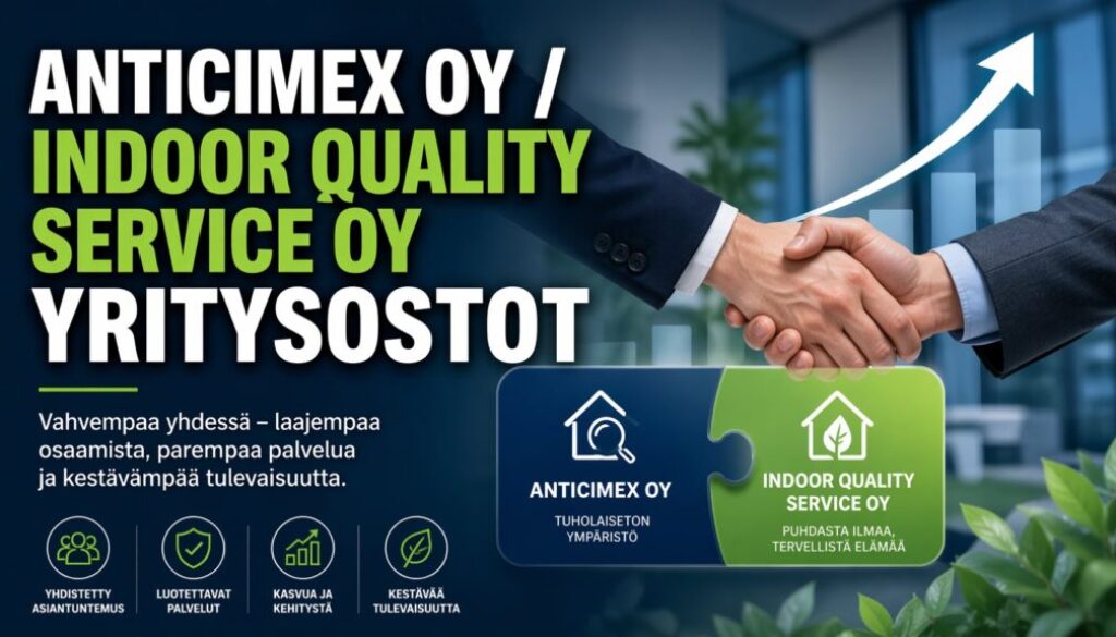 anticimex oy / indoor quality service oy yritysostot