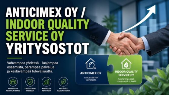 anticimex oy / indoor quality service oy yritysostot